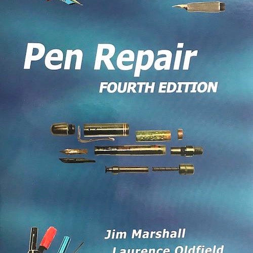 Pen Repair Book 4th Edition. Marshall and Oldfield
