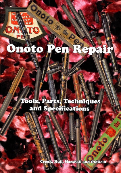 Onoto Pen Repair. Crook, Hull, Marshall and Oldfield